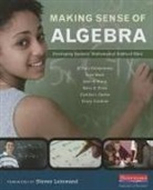 Cynthia J Carter, Tracy Cordner, Mary Fries, E Paul Goldenberg, E. Paul Goldenberg, E. Paul/ Mark Goldenberg... - Making Sense of Algebra