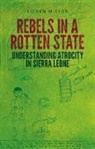Kieran Mitton - Rebels in a Rotten State