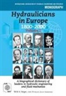 Willi Hager, Willi H. Hager, Willi Hager - Hydraulicians in Europe 1800-2000