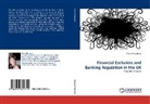 Clare Chambers - Financial Exclusion and Banking Regulation in the UK