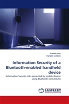 Marijke Coetzee, franki tvrz, Frankie Tvrz - Information Security of a Bluetooth-enabled handheld device