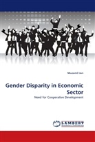 Muzamil Jan - Gender Disparity in Economic Sector
