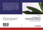 Shajru Amin, Shajrul Amin, AKBAR MASOOD - Changes in C4 Photosynthesis in Response to Sulfur Dioxide Exposure