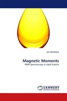 Jan Holmbäck - Magnetic Moments