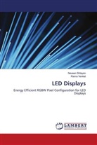 Nevee Shlayan, Neveen Shlayan, Rama Venkat - LED Displays