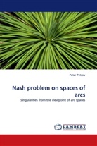 Peter Petrov - Nash problem on spaces of arcs