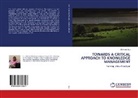 Shih-Wei Hsu, Shih--wei Hsu - TOWARDS A CRITICAL APPROACH TO KNOWLEDGE MANAGEMENT