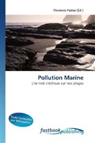 Florenc Patise, Florence Patise - Pollution Marine