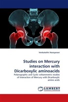 Venkatathri Narayanan - Studies on Mercury interaction with Dicarboxylic aminoacids