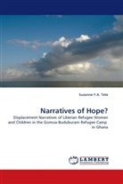 Suzanne Y A Tete, Suzanne Y. A. Tete, Suzanne Y.A. Tete - Narratives of Hope?