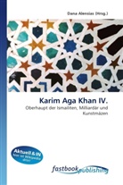 Dan Alensias, Dana Alensias - Karim Aga Khan IV.