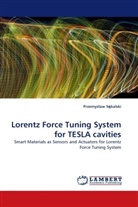 Przemys¿aw S¿kalski, Przemyslaw Sekalski - Lorentz Force Tuning System for TESLA cavities
