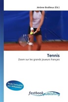 Jérôm Brallieux, Jérôme Brallieux - Tennis