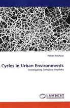Fabian Neuhaus - Cycles in Urban Environments