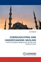 Ali Salman - COMMUNICATING AND UNDERSTANDING MUSLIMS