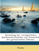Paulus - Paul Warnefried's,... Geschichte Der Langobarden
