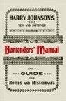 Harry Johnson - Harry Johnson's New and Improved Illustrated Bartenders'Manual