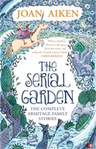 Joan Aiken, MBE Joan Aiken, Peter Bailey - The Serial Garden