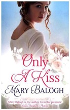 Mary Balogh, Balogh Mary - Only a Kiss