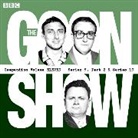 Spike Milligan, Spike Milligan, Harry Secombe, Peter Sellers - The Goon Show Compendium: Volume 11 Series 9, Pt 2 00000043 Series 10 (Hörbuch)