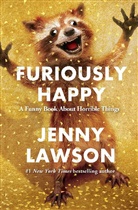 Jenny Lawson - Furiously Happy