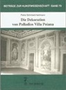 Petra Schmied-Hartmann - Die Dekoration von Palladios Villa Poiana