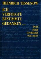 Heinrich Tessenow, Otto Kindt - Ich verfolgte bestimmte Gedanken