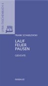 Frank Schablewski, Bernhard Albers - Lauffeuerpausen