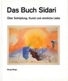 Dieter Duhm, Dieter Duhm - Das Buch Sidari