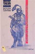 Friedrich Hecker, Marvin Chlada - Wie ich die Pfaffen versohlte