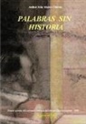 Anabal Matos, Anibal Matos, Aníbal Matos - Palabras Sin Historia