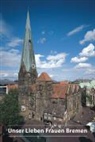 Hans-Christoph Hoffmann - Unser Lieben Frauen Bremen
