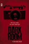 Tom Becker - Dark Room