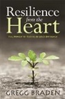 Gregg Braden - Resilience from the Heart