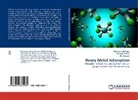 Mohamma Amer, Mohammad Amer, Akl Awwad, Fawwa Khalili, Fawwaz Khalili - Heavy Metal Adsorption