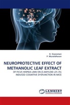 P Muralidharan, P. Muralidharan, Muralidharan.P, Sivaraman, D Sivaraman, D. Sivaraman - Neuroprotective Effect of Methanolic Leaf Extract