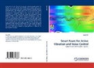 Wael Akl - Smart Foam for Active Vibration and Noise Control