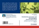 Mohd Ikra Ansari, Mohd Ikram Ansari, Abdul Malik - Genotoxicity assessment and microbiological characteristics of soil