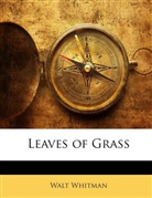 Walt Whitman - Leaves of Grass