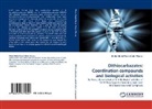Mohd Abdul Fatah Abdul Manan - Dithiocarbazates: Coordination compounds and biological activities
