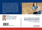 David Chorney - A Case Study of Exceptional Physical Education Teachers