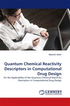 Nazmul Islam - Quantum Chemical Reactivity Descriptors in Computational Drug Design