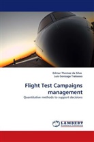 Luís Gonzaga Trabasso, Edmar Thomaz d Silva, Edmar Thomaz da Silva - Flight Test Campaigns management