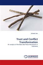 Vicheth Sen - Trust and Conflict Transformation