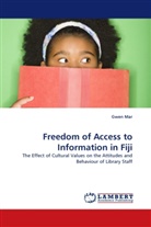 Gwen Mar - Freedom of Access to Information in Fiji