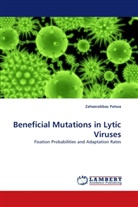 Zaheerabbas Patwa - Beneficial Mutations in Lytic Viruses