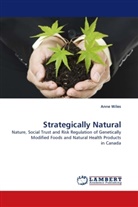 Anne Wiles - Strategically Natural
