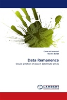 Oma Al homaidi, Omar Al homaidi, Martin Boldt, Omar Al Homaidi - Data Remanence