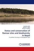 Mohan K. Balla, Moha K Balla, Mohan K Balla, Bimal K Paudyal, Mohan K. Balla, Bimal K. Paudyal... - Status and conservation of Ramsar sites and biodiversity in Nepal