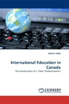 Heather Kelly - International Education in Canada